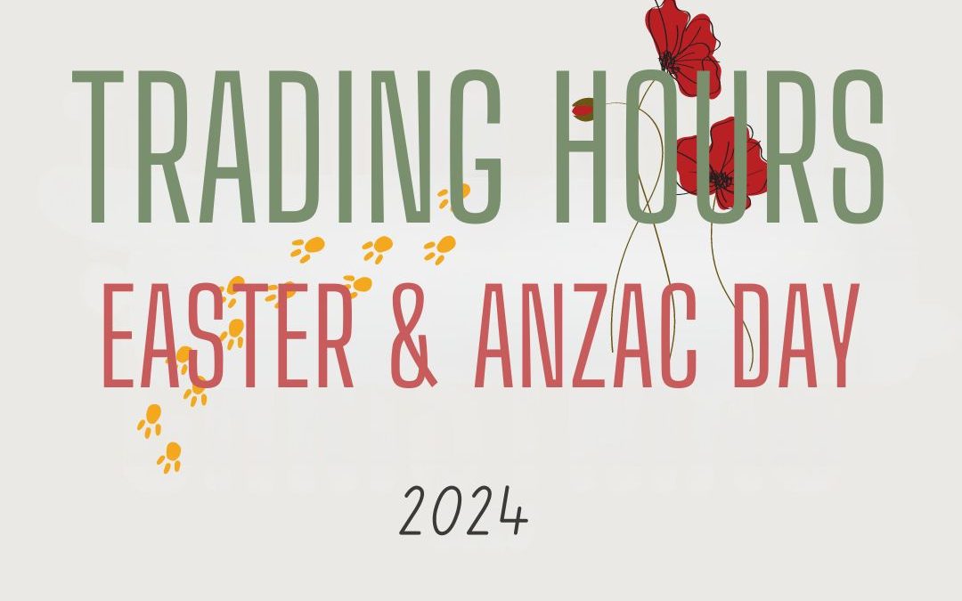Easter And ANZAC Trading Hours